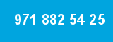 971 882 54 25